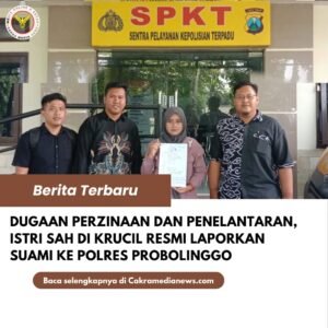‎Dugaan Perzinaan dan Penelantaran Mencuat di Krucil, Istri Sah Laporkan Suami ke Polres Probolinggo