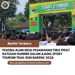 ‎Trail Run Bareng 2026 di Pesawahan Tiris Sedot Antusiasme Ratusan Pelari Lintas Daerah
